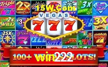 win222: Seu Cassino Premiado com Pagamentos Rápidos